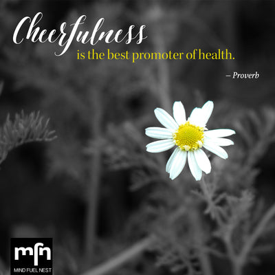 THOUGHT FOR THE WEEK AHEAD: WELLNESS THROUGH JOY