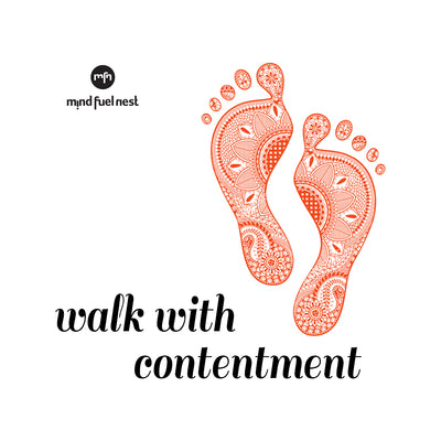 WALK WITH CONTENTMENT