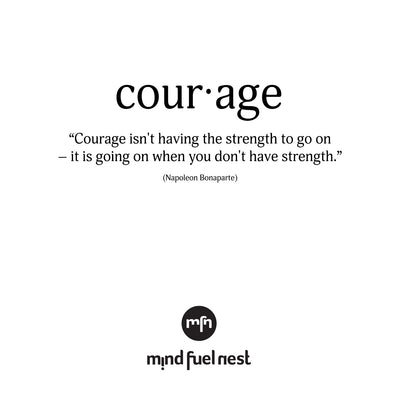 WHAT IS COURAGE?
