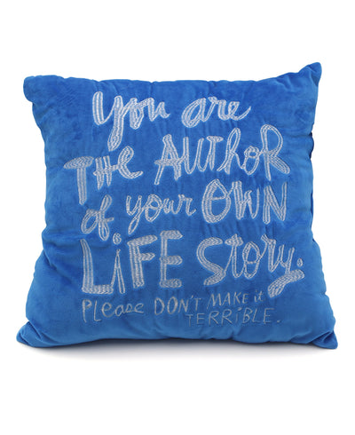 You Are The Author Of Your Own Life Story