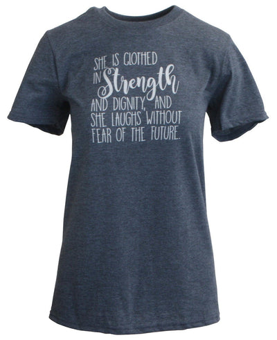 Strength and Dignity T-Shirt
